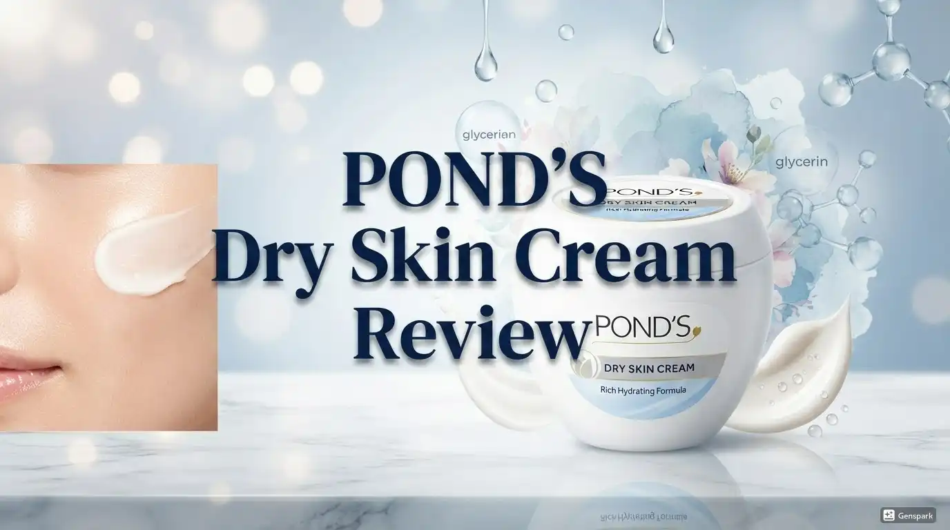Pond’s Dry Skin Cream Review 2026: Is It Worth Trying?