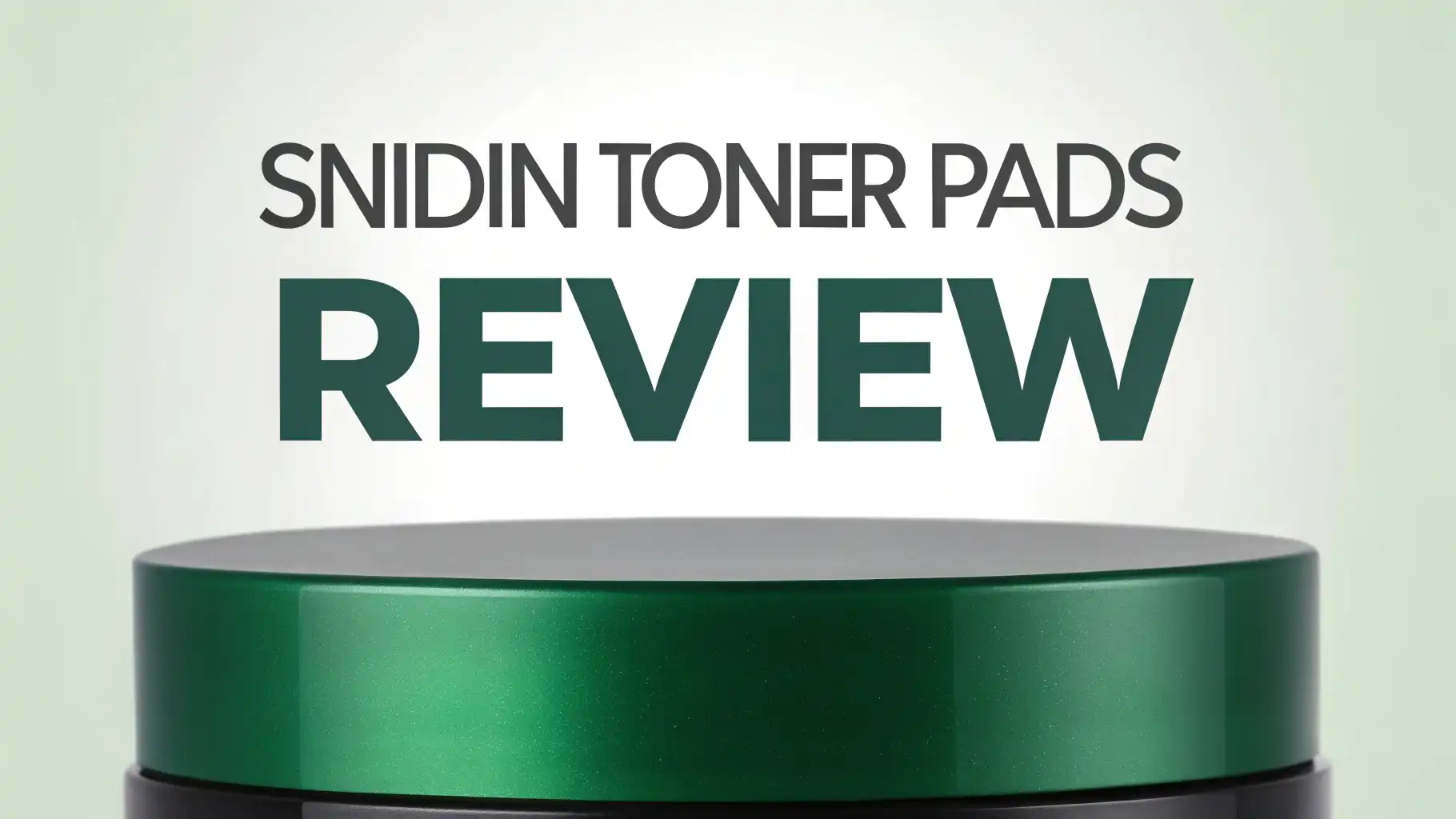 Snidin Toner Pads Review 2026: Should You Buy This?